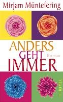 Anders geht immer Muntefering Mirjam