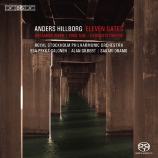 Anders Hillborg: Eleven Gates Bis