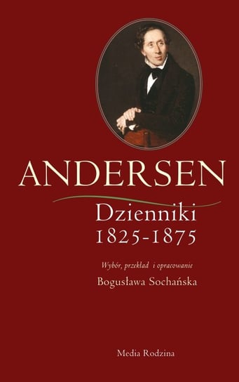 Andersen. Dzienniki 1825-1875 Andersen Hans Christian