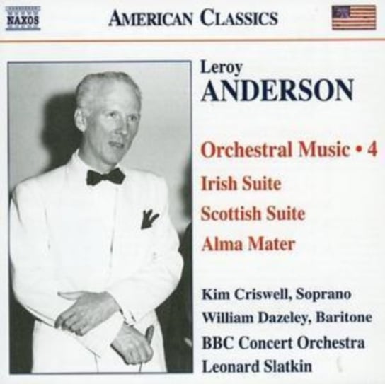 Anderson: Orchestral Music. Volume 4 Slatkin Leonard