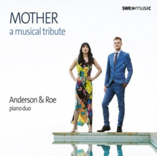Anderson & Roe: Mother SWR Music
