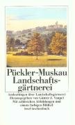 Andeutungen über Landschaftsgärtnerei Puckler-Muskau Hermann Furst