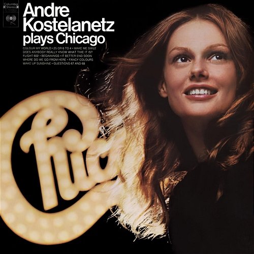 Andre Kostenlanetz Plays Chicago Andre Kostelanetz & His Orchestra