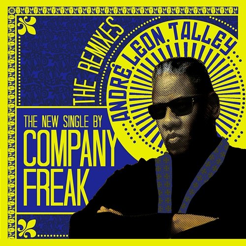 Andre Leon Talley Company Freak