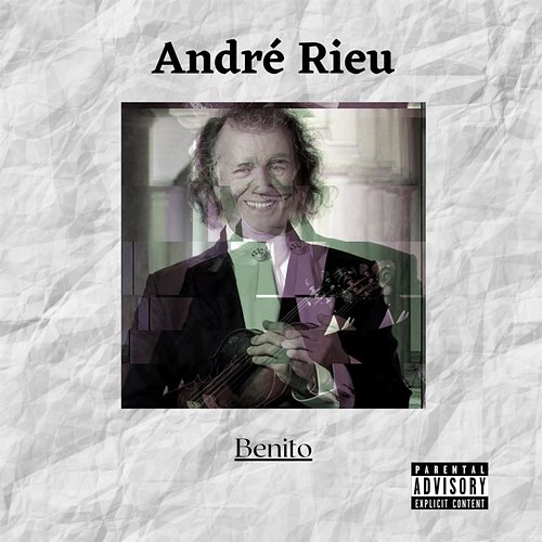 André Rieu Benito