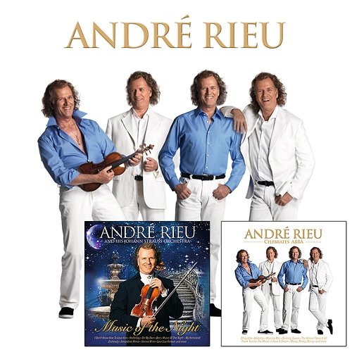 André Rieu Celebrates ABBA - Music Of The Night André Rieu, Johann Strauss Orchestra