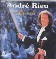 Andre Rieu in Concert Rieu Andre