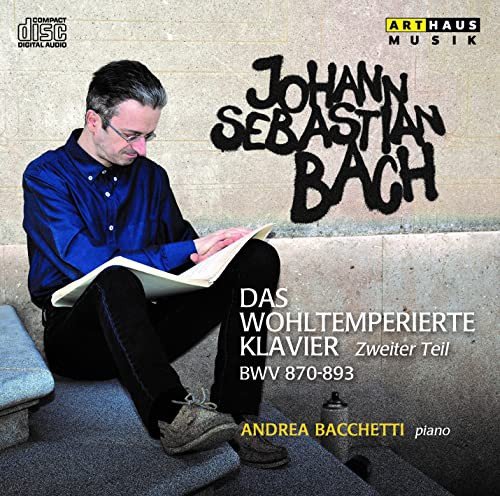Andrea Bacchetti-das Wohltemperierte Klavier Various Artists
