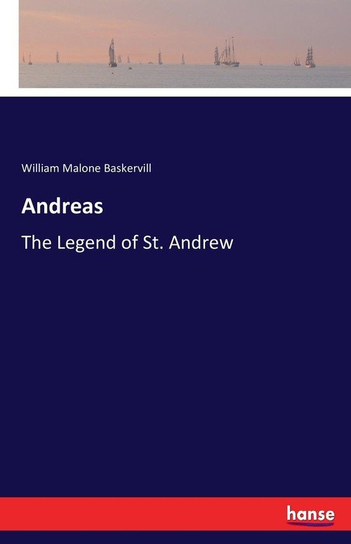 Andreas Baskervill William Malone