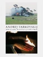Andrej Tarkovskij - Leben und Werk Schirmer /Mosel Verlag Gm, Schirmer Mosel