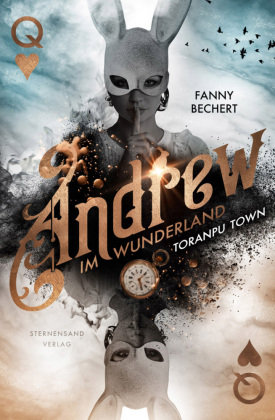 Andrew im Wunderland - Toranpu Town Sternensand Verlag