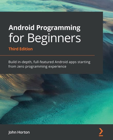 Android Programming for Beginners - ebook epub John Horton