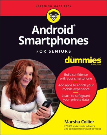 Android Smartphones For Seniors For Dummies Collier Marsha