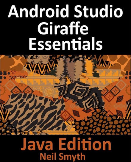 Android Studio Giraffe Essentials - ebook epub Neil Smyth