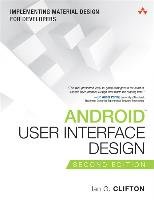 Android User Interface Design Clifton Ian G.