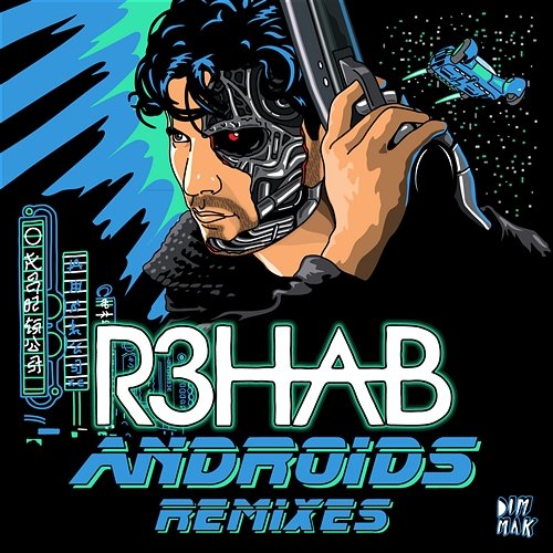 Androids R3hab