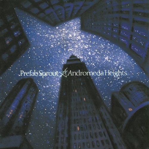 Avenue of Stars Prefab Sprout