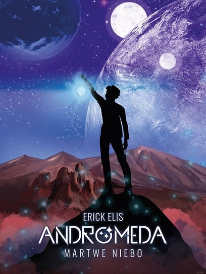 Andromeda. Martwe niebo Erick Elis