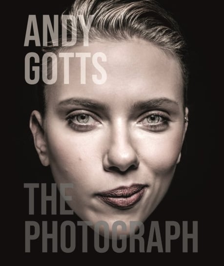 Andy Gotts The Photograph Andy Gotts