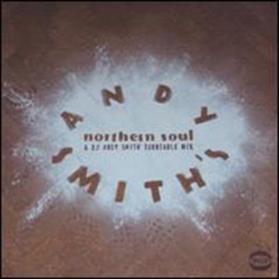 Andy Smith's Northern Sou Various Artists