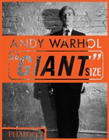 Andy Warhol "Giant" Size, Mini format Editors Phaidon