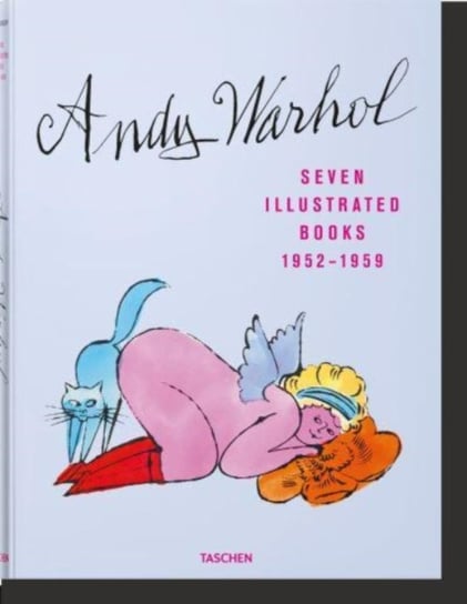 Andy Warhol. Seven Illustrated Books 1952-1959 Taschen GmbH