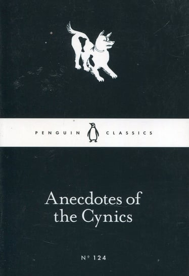 Anecdotes of the Cynics Opracowanie zbiorowe