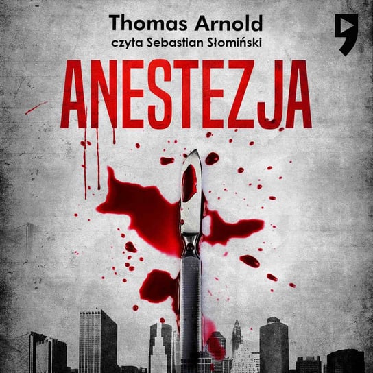 Anestezja - audiobook Arnold Thomas