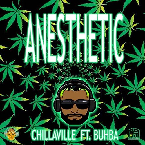 Anesthetic Chillaville feat. Buhba