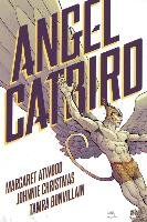Angel Catbird Volume 1 (Graphic Novel) Atwood Margaret