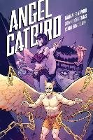 Angel Catbird Volume 3: The Catbird Roars (Graphic Novel) Atwood Margaret