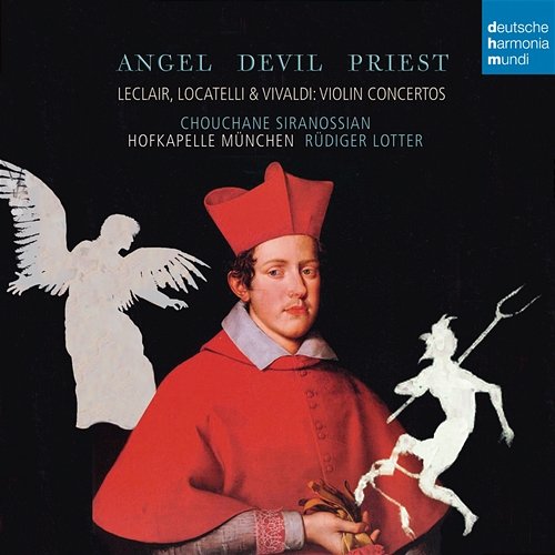 Angel, Devil, Priest - Leclair, Locatelli & Vivaldi Violin Concertos Hofkapelle München