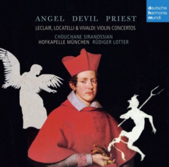 Angel,Devil,Priest - Violin Concertos Hofkapelle Munchen