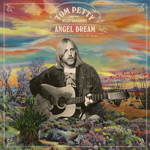 Angel Dream Tom Petty & The Heartbreakers