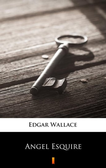 Angel Esquire Edgar Wallace