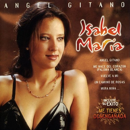 Angel Gitano Isabel Maria