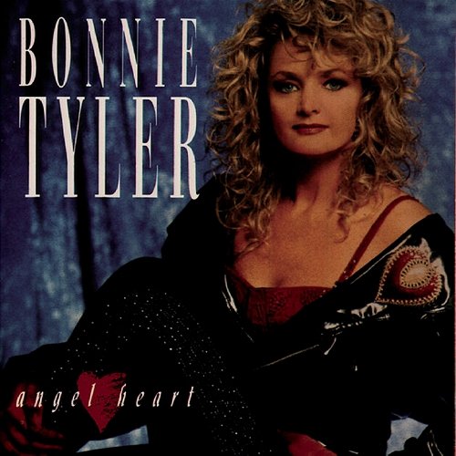 Angel Heart Bonnie Tyler
