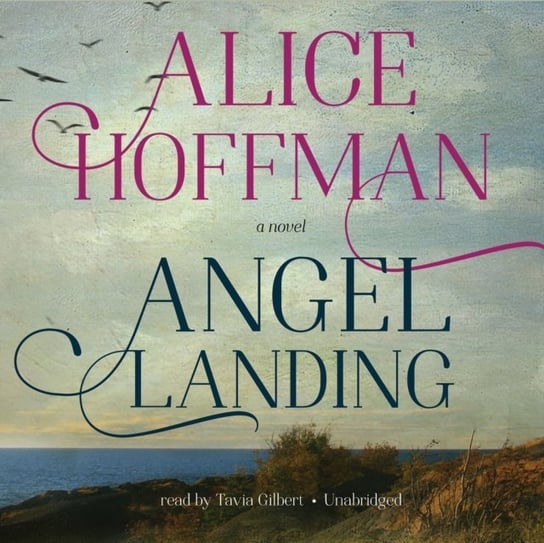 Angel Landing Hoffman Alice