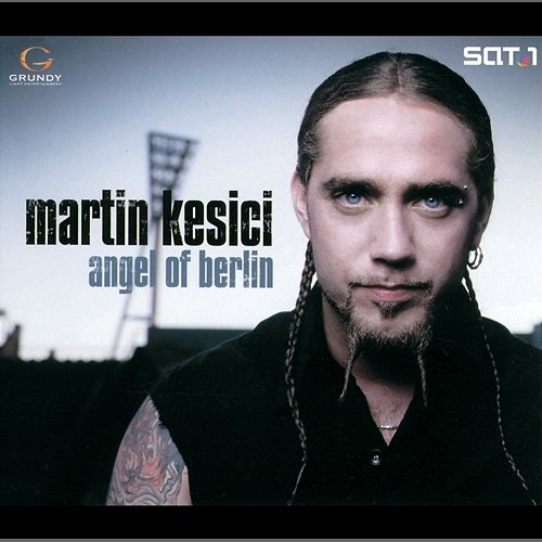 Angel Of Berlin Martin Kesici