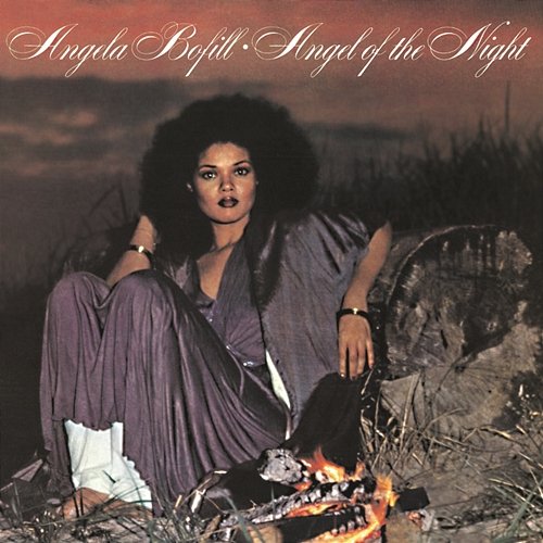 Angel Of The Night Angela Bofill