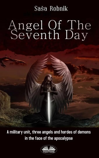 Angel Of The Seventh Day Sasa Robnik