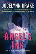Angel's Ink: The Asylum Tales Drake Jocelynn