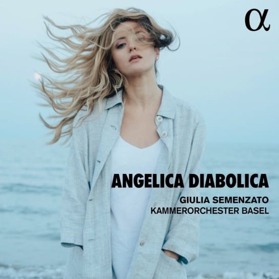 Angelica Diabolica Semenzato Giulia, Kammerorchester Basel
