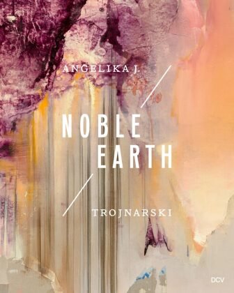 Angelika J. Trojnarski - Noble Earth DCV Dr. Cantzsche