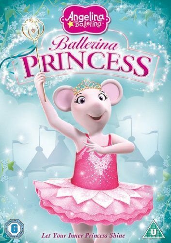 Angelina Ballerina: Ballerina Princess Various Directors