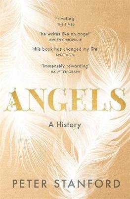 Angels: A History Stanford Peter