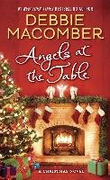 Angels at the Table: A Christmas Novel Macomber Debbie