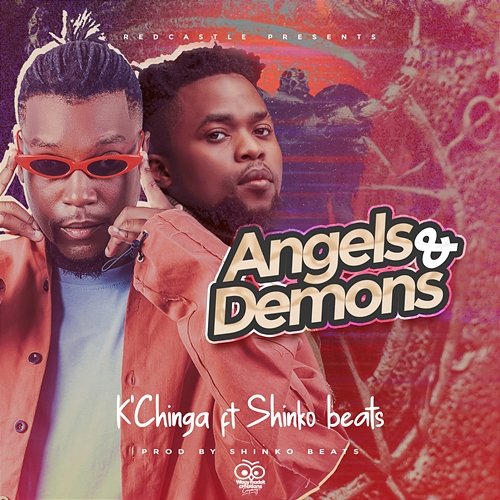 Angels & Demons K'Chinga feat. Shinko Beats