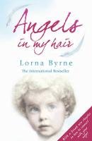 Angels in My Hair Byrne Lorna