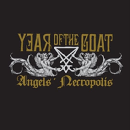 Angels' Necropolis Year of the Goat